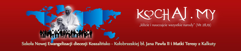 SNE Koszalin - Szkoła Nowej Ewangelizacji diecezji koszalińsko-kołobrzeskiej w Koszalinie